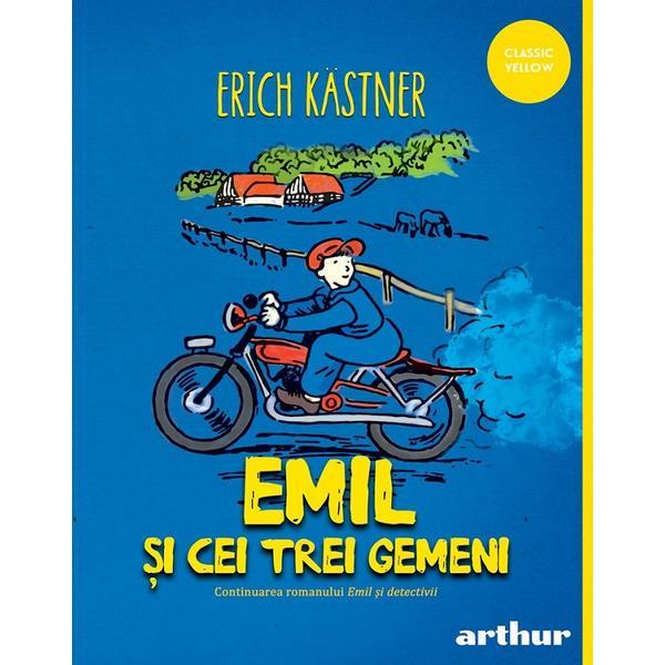 Emil si cei trei gemeni - Erich Kastner, editura Grupul Editorial Art