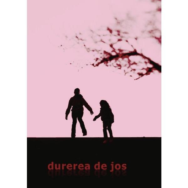 Durerea de jos - Memy Selfandi, editura Casa De Pariuri Literare