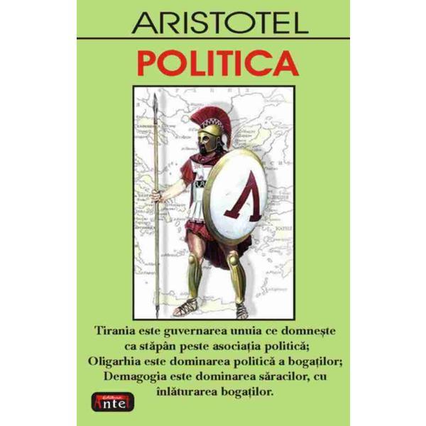 Politica - Aristotel, editura Antet
