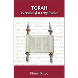 Torah evreului si a crestinului - Florin Ritco, editura Smart Publishing