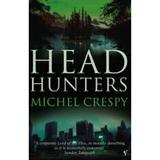 Head Hunters - Michel Crespy, editura Vintage