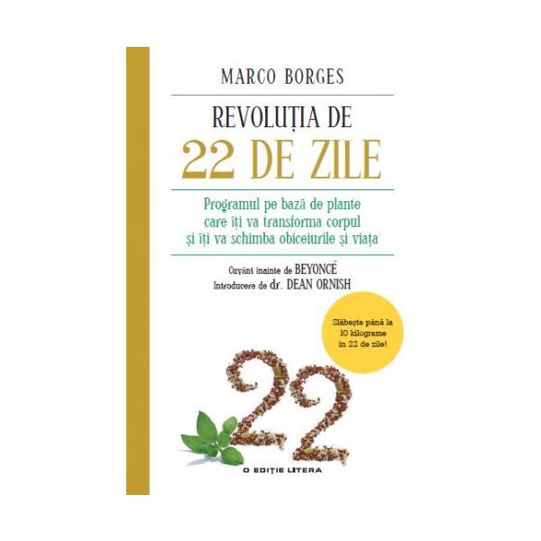 Revolutia de 22 de zile - Marco Borges, editura Litera