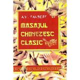 Masajul chinezesc clasic - A.V. Taubert, editura Rovimed