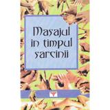 Masajul in timpul sarcinii - Vladimir Vasicikin, editura Rovimed