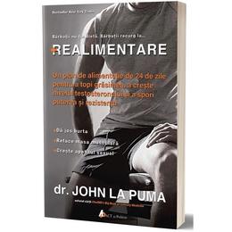 Realimentare - Dr. John La Puma, editura Act Si Politon