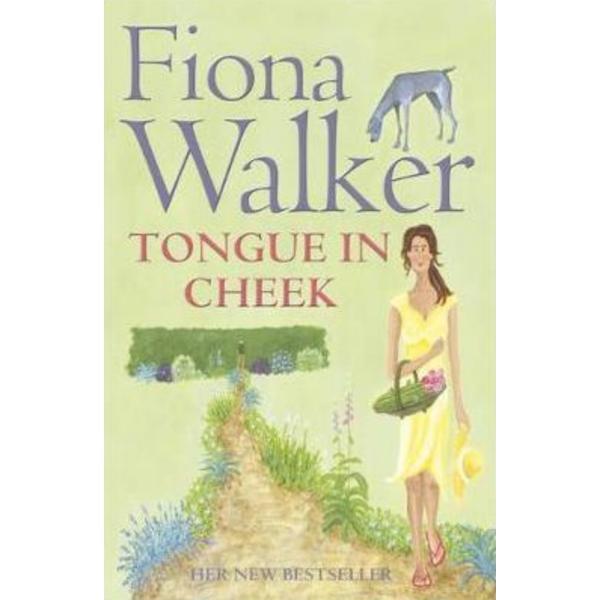 Tongue in Cheek - Fiona Walker, editura Hodder &amp; Stoughton