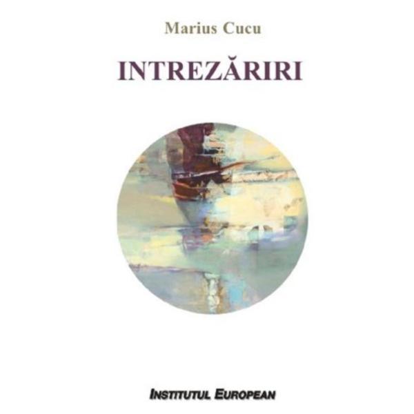 Intrezariri - Marius Cucu