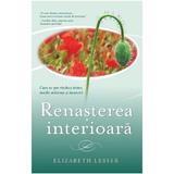 Renasterea interioara - Elizabeth Lesser, editura Adevar Divin