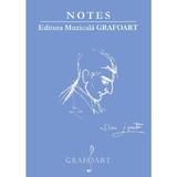 Notes. Dinu Lipatti, editura Grafoart