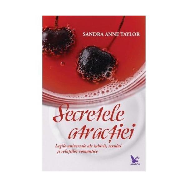 Secretele atractiei - Sandra Anne Taylor, editura For You