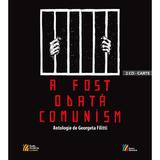 A fost odata comunism - Georgeta Filitti carte + 2cd