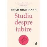 Studiu despre iubire - Thich Nhat Hanh