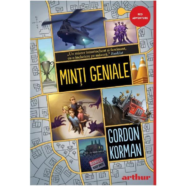 Minti geniale - Gordon Korman, editura Grupul Editorial Art