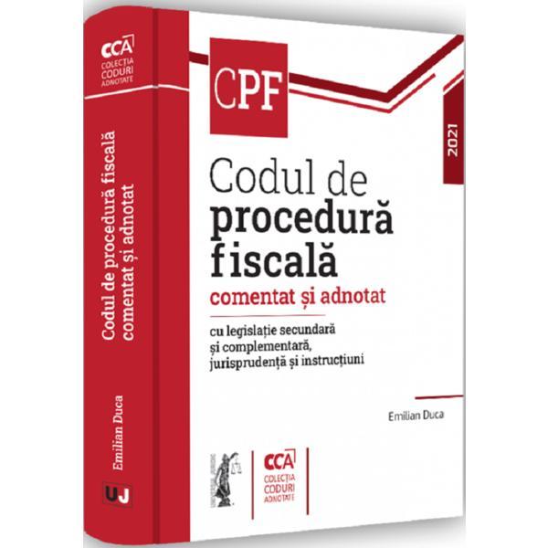 Codul de procedura fiscala comentat si adnotat - Emilian Duca