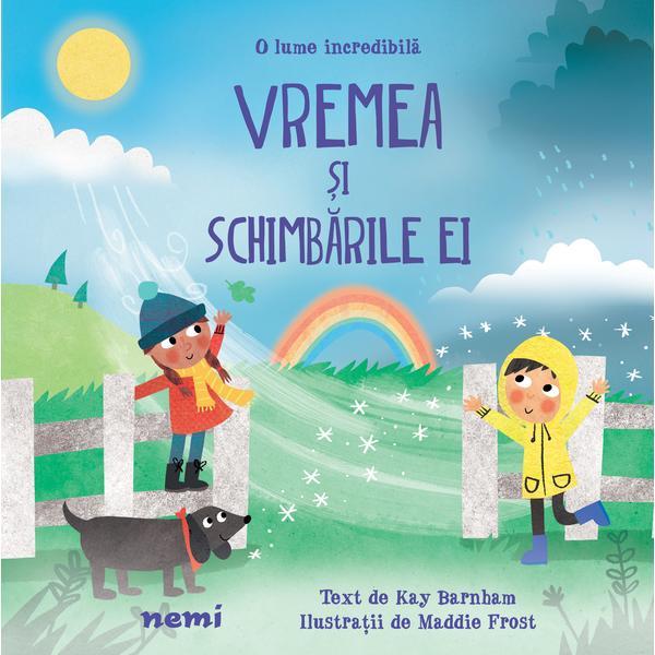 Vremea şi schimbările ei autor Kay Barnham, editura Nemira