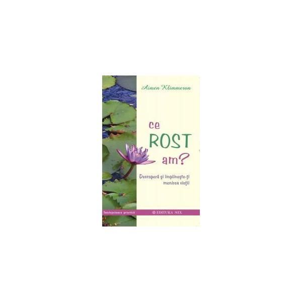 Ce rost am? - Aimen Klimmeron, editura Mix