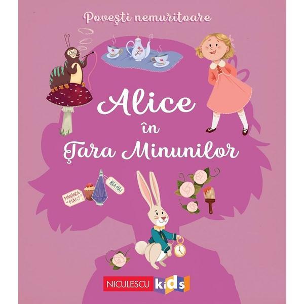 Povesti nemuritoare: Alice in Tara Minunilor