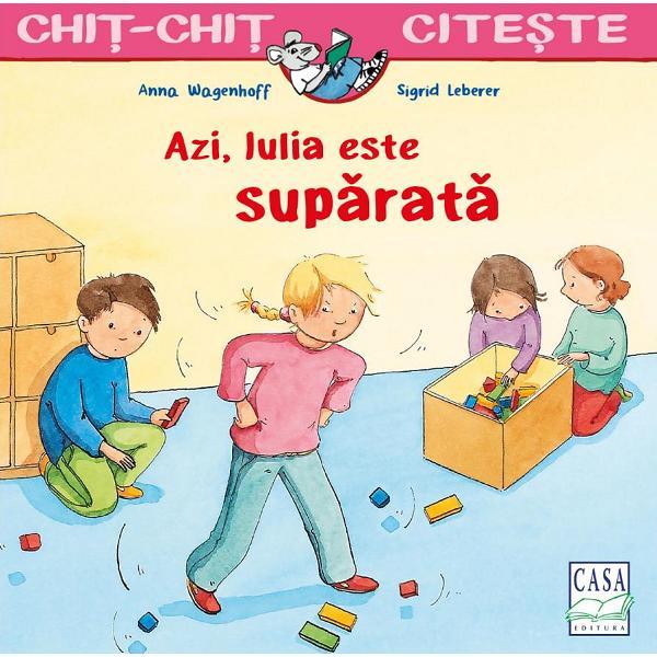 Azi, Iulia este suparata - Anna Wagenhoff, editura Casa