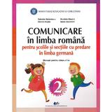 Comunicare in limba romana - Clasa 2 - Pentru scolile si sectiile cu predare in limba germana - Manual - Gabriela Barbulescu, editura Didactica Si Pedagogica