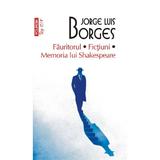 Top 10 - fauritorul. fictiuni. memoria lui shakespeare - Jorge Luis Borges