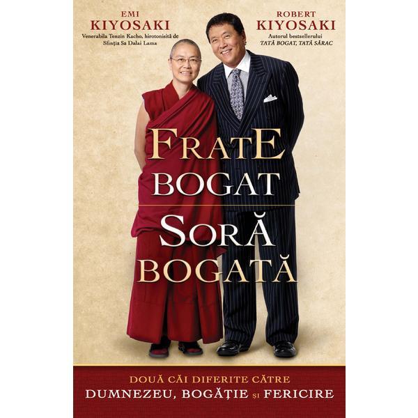 Frate bogat, sora bogata - Emi Kiyosaki, Robert Kiyosaki, editura Curtea Veche