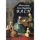 Album pentru Anna Magdalena Bach, editura Grafoart