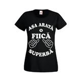 Tricou dedicatie asa arata o fiica superba, negru, 2XL