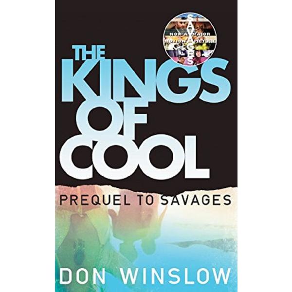 The Kings of Cool - Don Winslow, editura Cornerstone