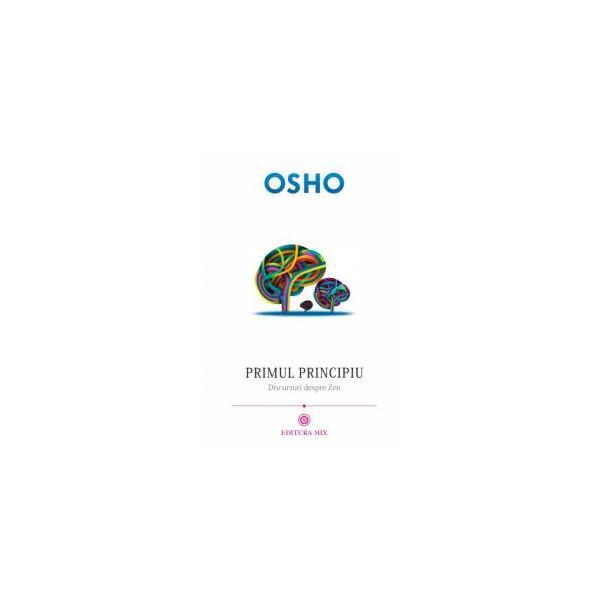 Primul Principiu - Osho, editura Mix