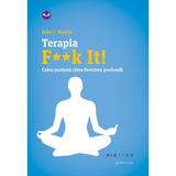 Terapia F  K It!  - John C. Parkin, editura Nemira