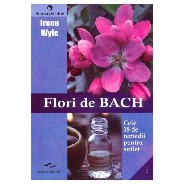 Flori de Bach - Irene Wyle, editura Predania