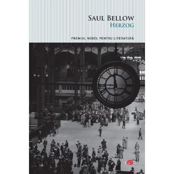 Herzog - Saul Bellow, editura Litera