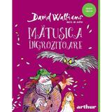 Matusica ingrozitoare - David Walliams, editura Grupul Editorial Art