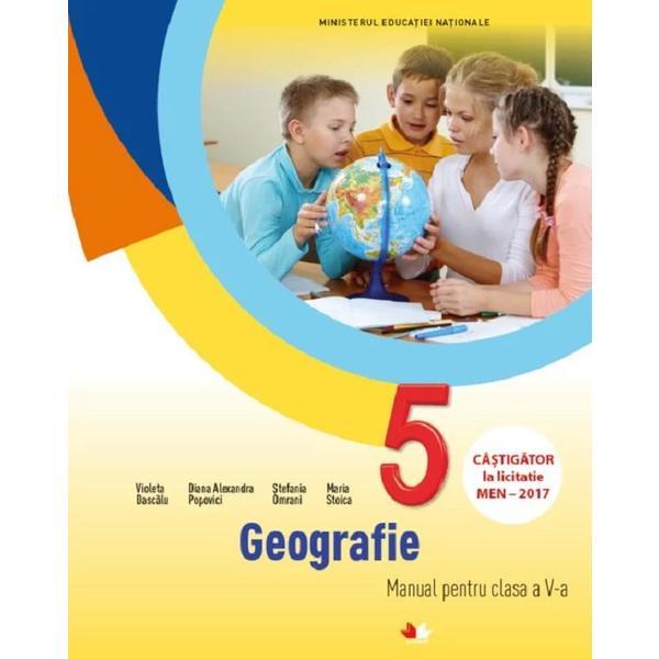 Geografie - Clasa 5 - Manual - Violeta Dascalu, editura Litera