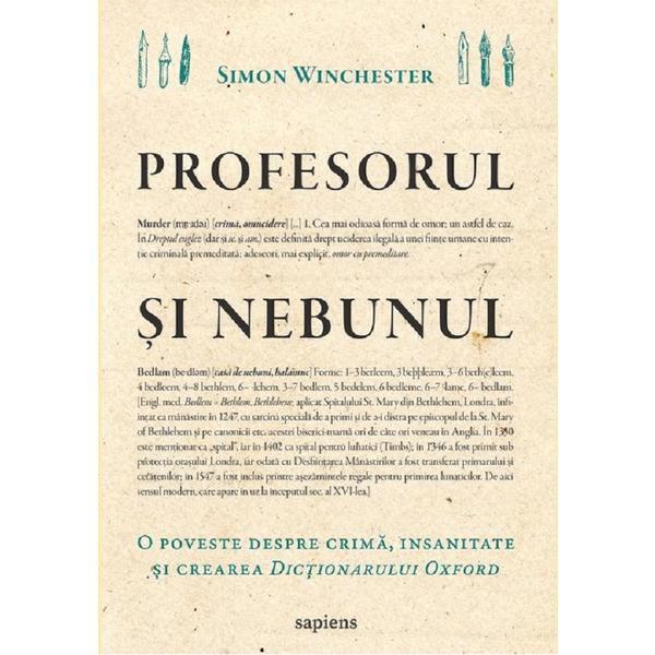 Profesorul si nebunul - Simon Winchester, editura Grupul Editorial Art