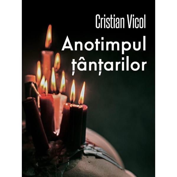 Anotimpul tantarilor - Cristian Vicol, editura Casa De Pariuri Literare