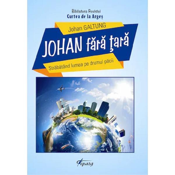 Johan fara tara - Johan Galtung