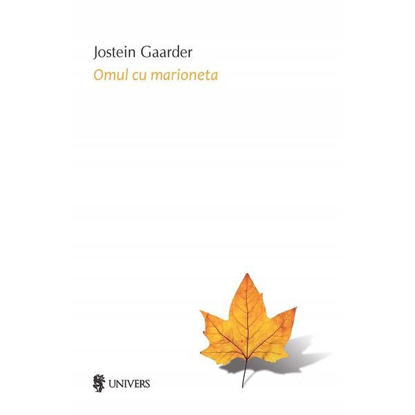 Omul cu marioneta - Jostein Gaarder