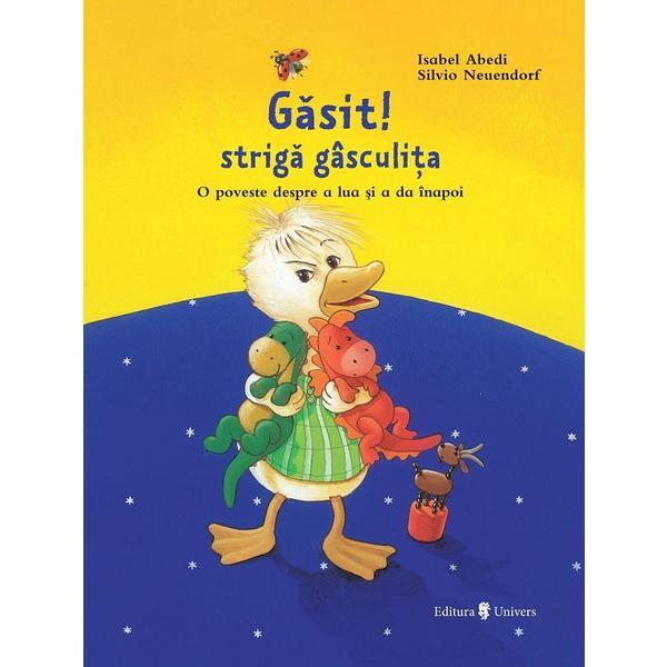 Gasit! striga gasculita - Isabel Abedi, editura Univers