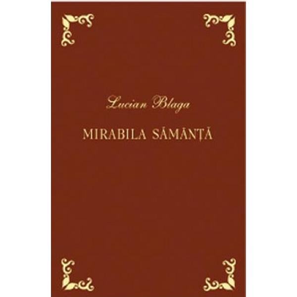 Mirabila samanta ed. bibliofila - Lucian Blaga