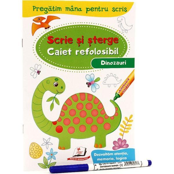 Scrie si sterge: dinozauri. caiet refolosibil + whiteboard marker