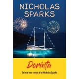 Dorinta - Nicholas Sparks, editura Litera