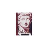 Caligula - Anthony A. Barrett, editura All