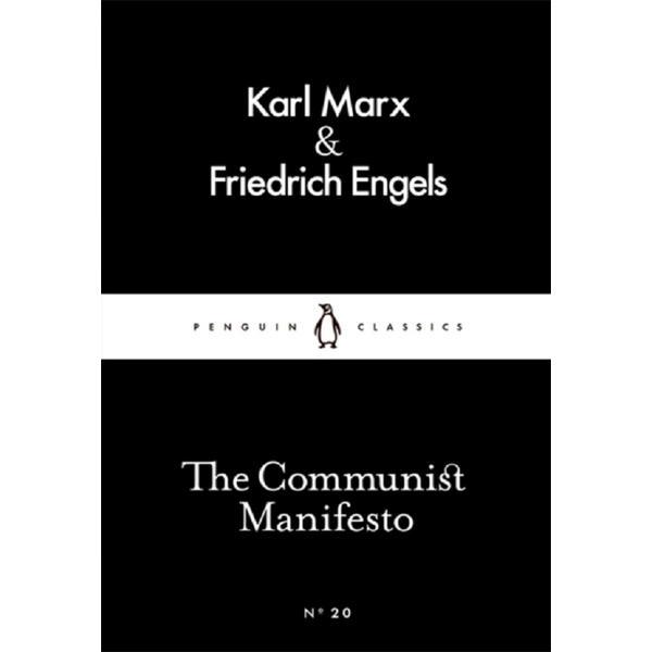The Communist Manifesto - Karl Marx, Friedrich Engels, editura Penguin Books