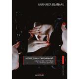 Metafictiunea contemporana - Anamaria Blanaru, editura Adenium