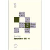 Senzatia de deja vu - Remo Bodei, editura Grupul Editorial Art