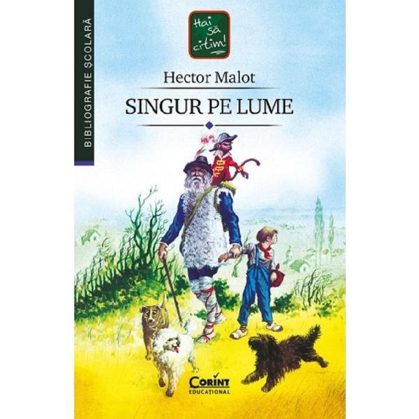 Singur pe lume ed.2021 - Hector Malot