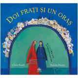 Doi frati si un oras - Chris Smith