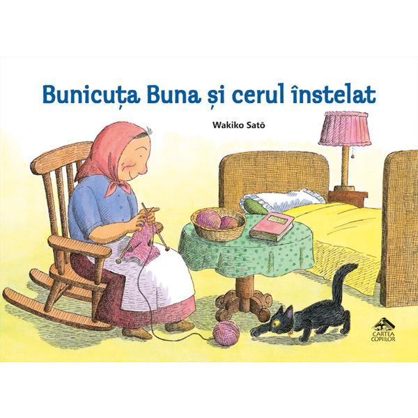 Bunicuta buna si cerul instelat - Wakiko Sato