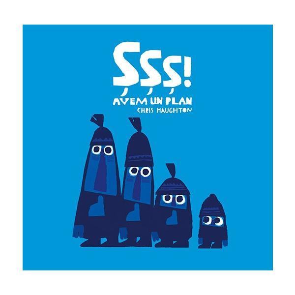 Ssh! Avem un plan - Chris Haughton